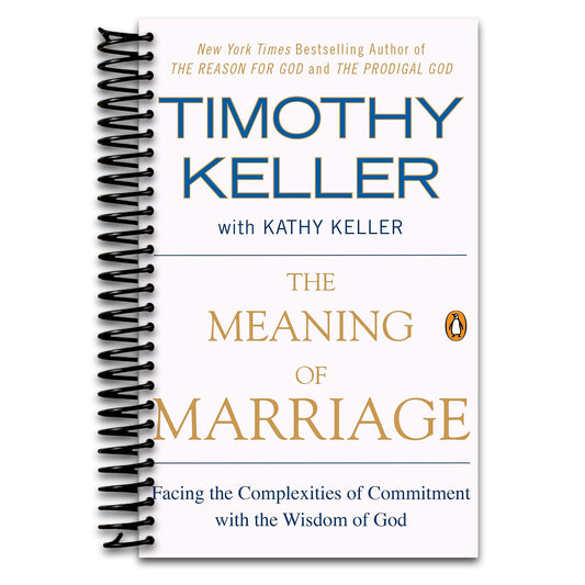 The Meaning of Marriage: Facing the Complexities of Commitment with the Wisdom of God (Spiral bound) Happy Coil spiral bound book