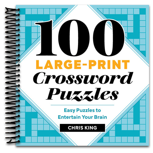 100 Large-Print Crossword Puzzles: Easy Puzzles to Entertain Your Brain (Spiral bound) Happy Coil spiral bound book