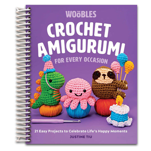 Crochet Amigurumi for Every Occasion: 21 Easy Projects to Celebrate Life's Happy Moments (The Woobles Crochet)   (Spiral bound)