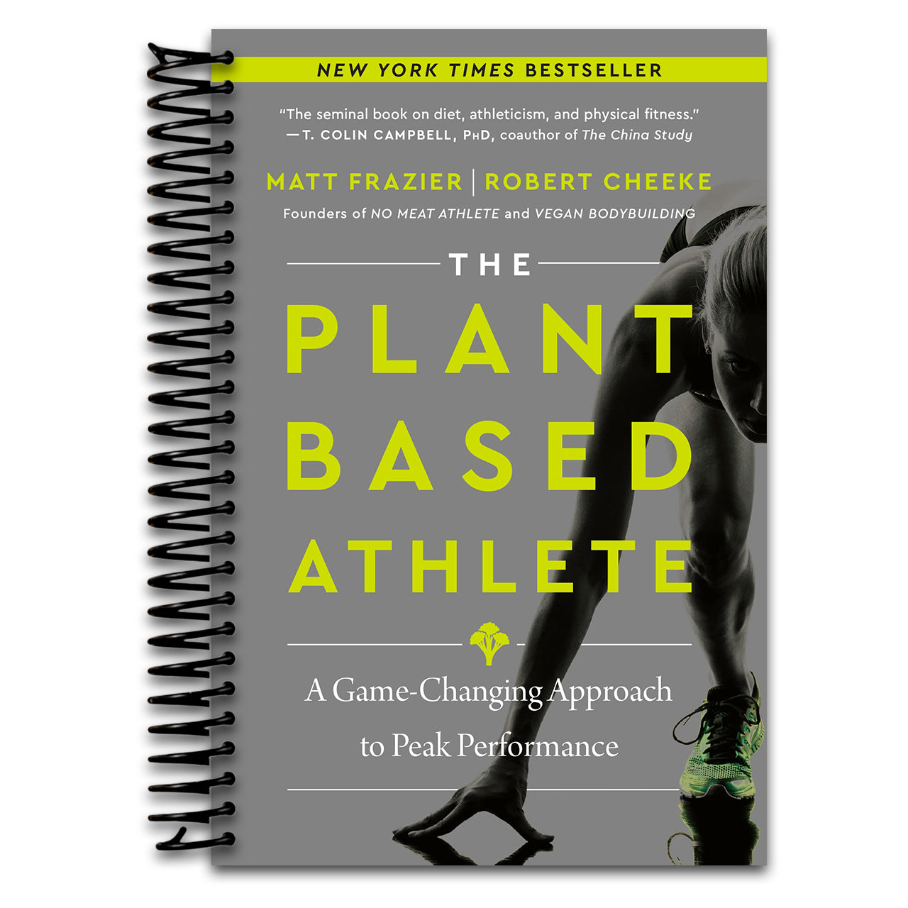 The Plant-Based Athlete: A Game-Changing Approach to Peak Performance (Spiral bound) Happy Coil spiral bound book