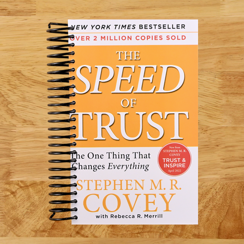 The SPEED of Trust: The One Thing That Changes Everything (Spiral bound) Happy Coil spiral bound book