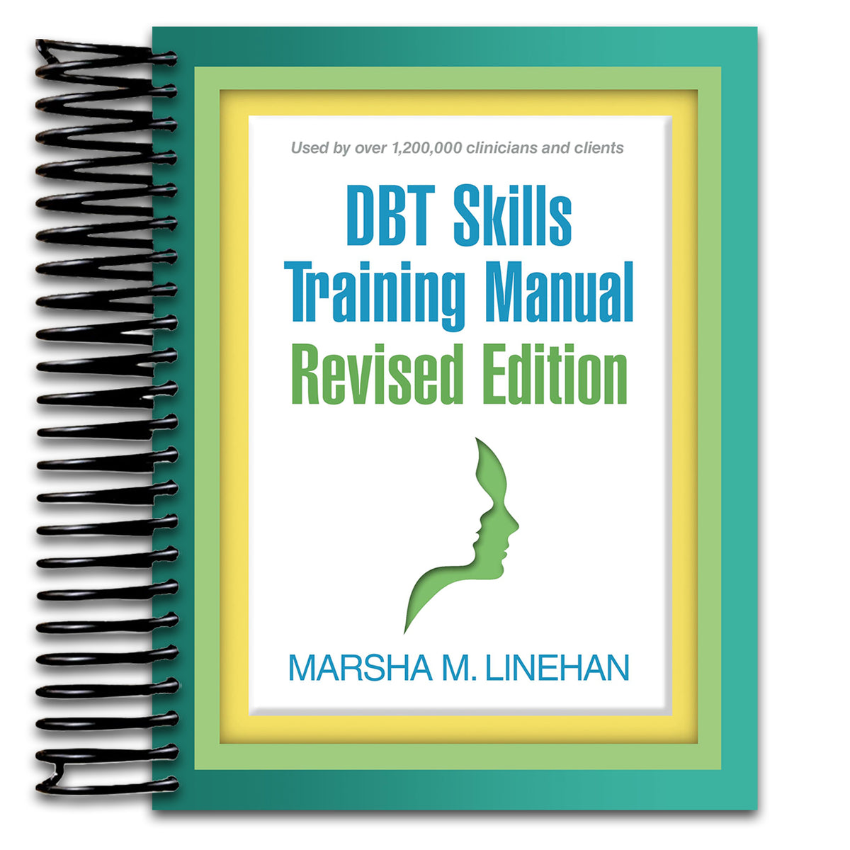 DBT Skills Training Manual (Spiral bound) Happy Coil spiral bound book