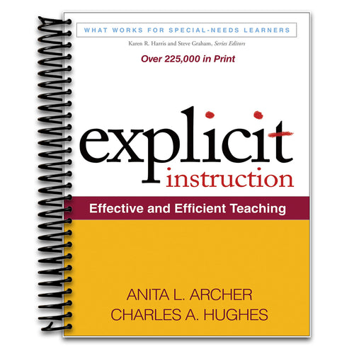 Explicit Instruction: Effective and Efficient Teaching (What Works for Special-Needs Learners) (Spiral bound) Happy Coil spiral bound book