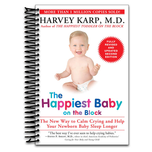 The Happiest Baby on the Block; Fully Revised and Updated Second Edition: The New Way to Calm Crying and Help Your Newborn Baby Sleep Longer