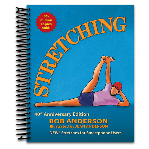 Stretching: 40th Anniversary Edition