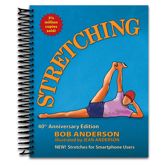 Stretching: 40th Anniversary Edition