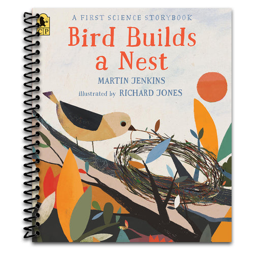 Bird Builds a Nest: A First Science Storybook   (Spiral bound)