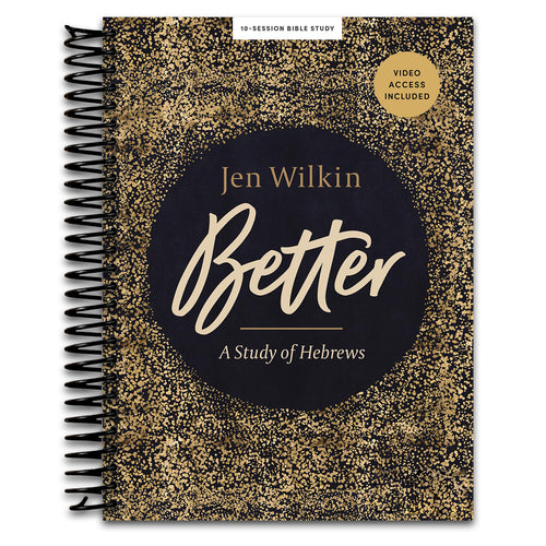 Better: A Study of Hebrews - Bible Study Book with Video Access (Spiral bound) Happy Coil spiral bound book
