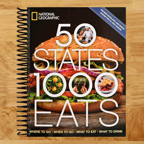 50 States, 1,000 Eats: Where to Go, When to Go, What to Eat, What to Drink (5,000 Ideas)
