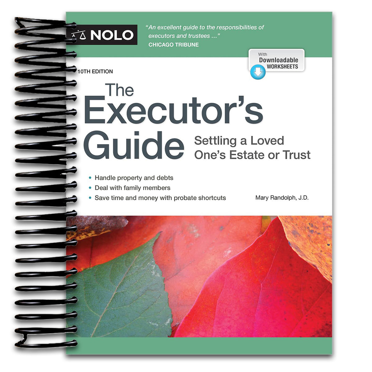 Executor's Guide, The: Settling a Loved One's Estate or Trust (Spiral bound) Happy Coil spiral bound book