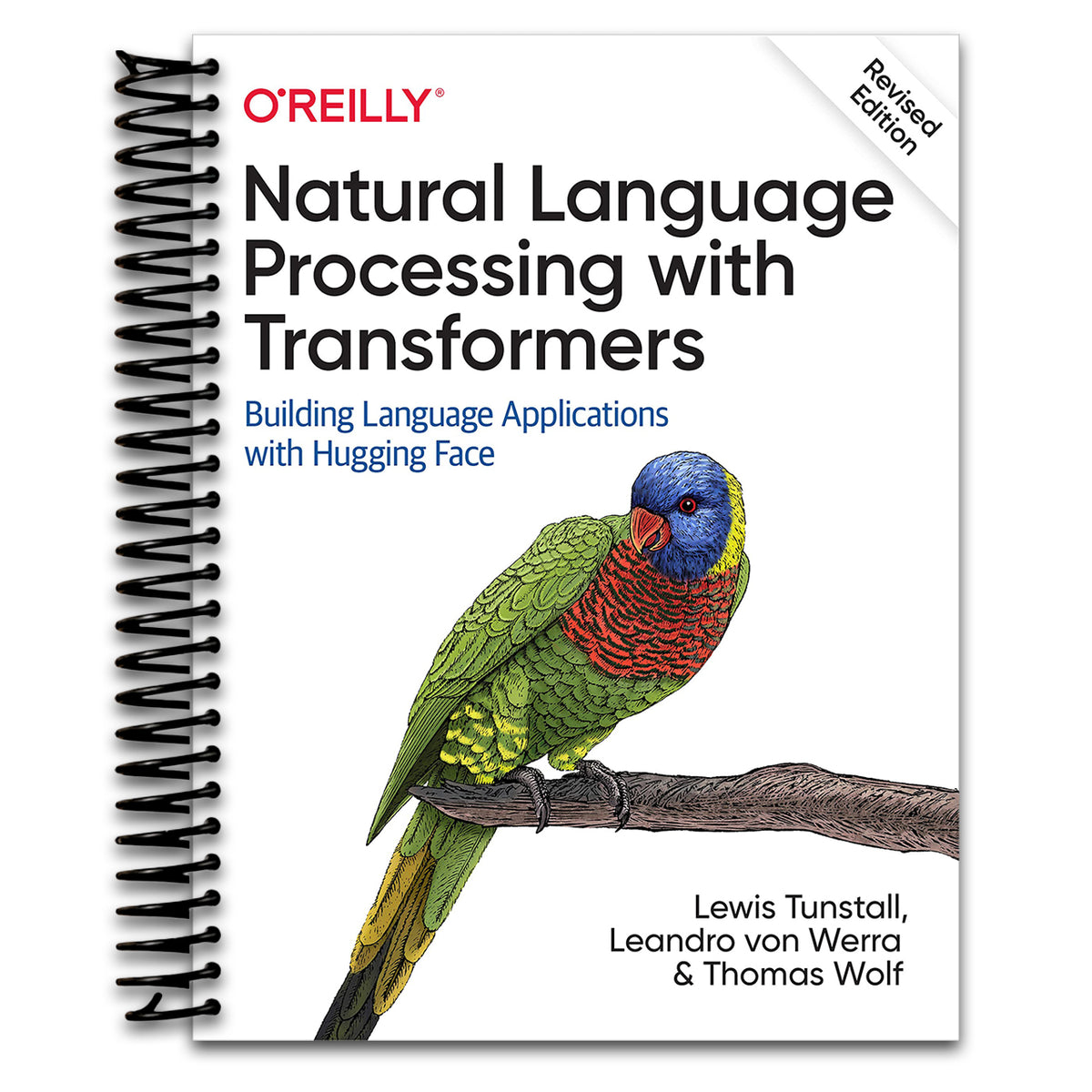Natural Language Processing with Transformers, Revised Edition (Spiral bound) Happy Coil spiral bound book