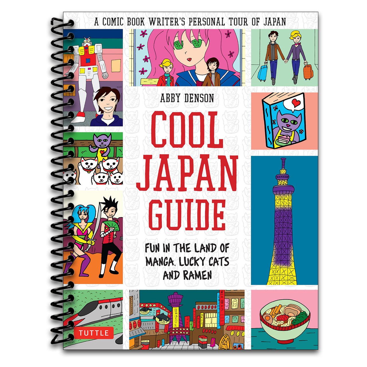 Cool Japan Guide: Fun in the Land of Manga, Lucky Cats and Ramen (Cool Guides)   (Spiral bound)