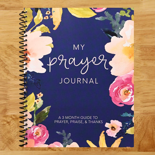 My Prayer Journal: A 3 Month Guide To Prayer, Praise and Thanks: Modern Calligraphy and Lettering (Spiral bound) Happy Coil spiral bound book
