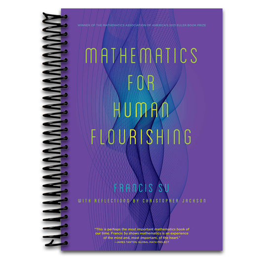 Mathematics for Human Flourishing