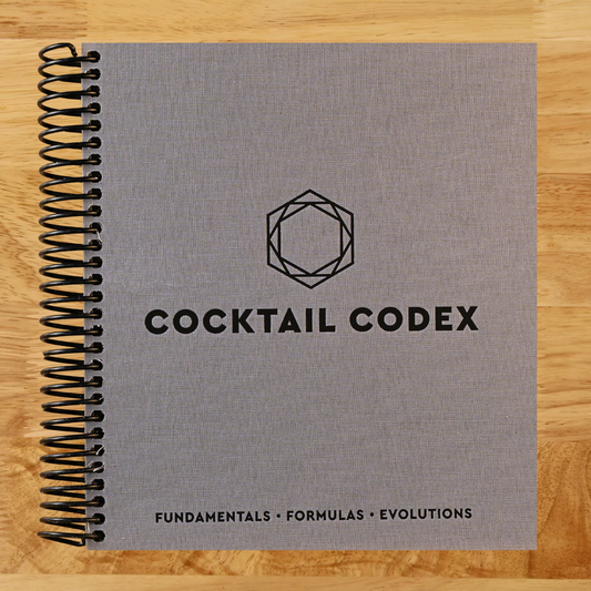 Cocktail Codex: Fundamentals, Formulas, Evolutions [A Cocktail Recipe Book]   (Spiral bound)