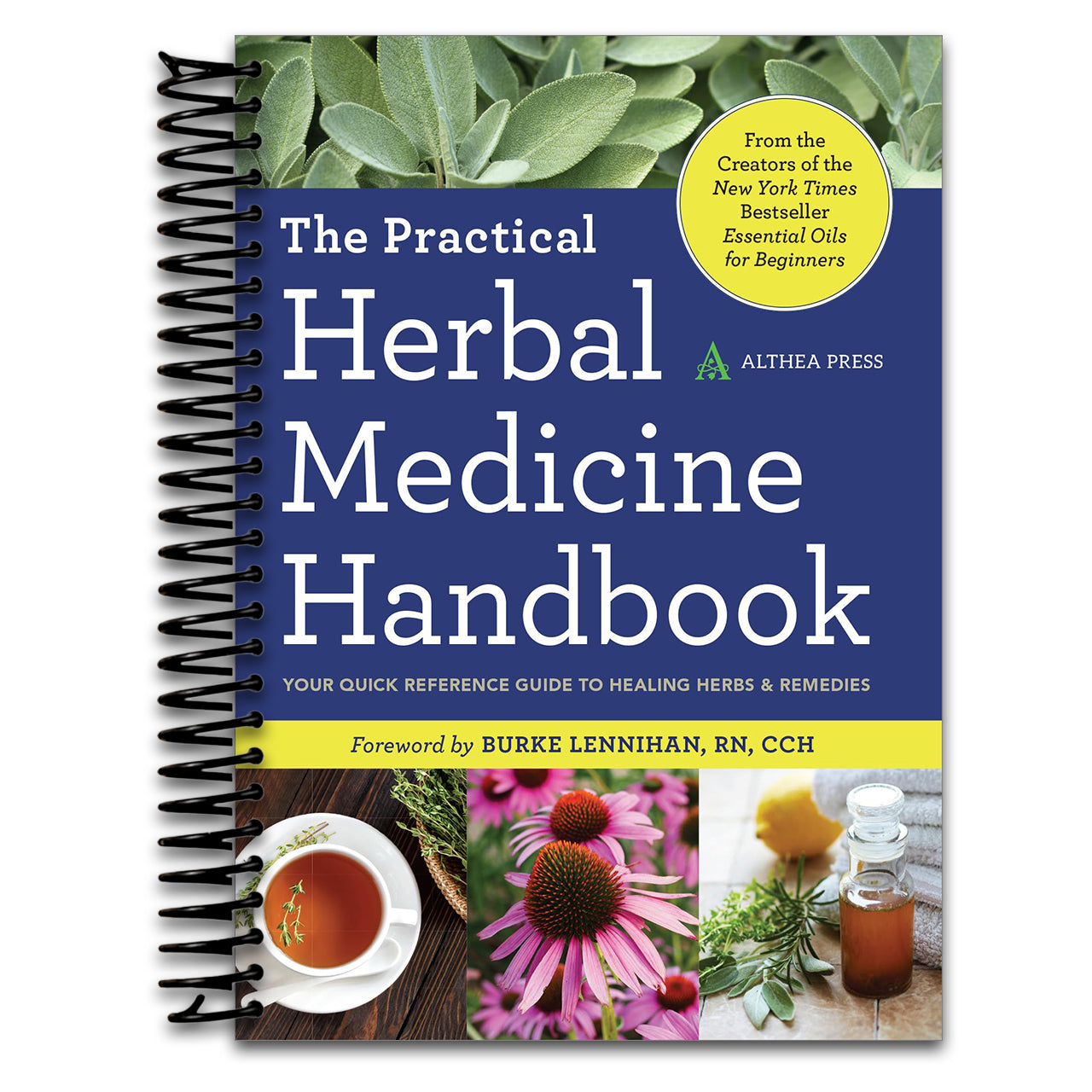 The Practical Herbal Medicine Handbook: Your Quick Reference Guide to Healing Herbs & Remedies   (Spiral bound)