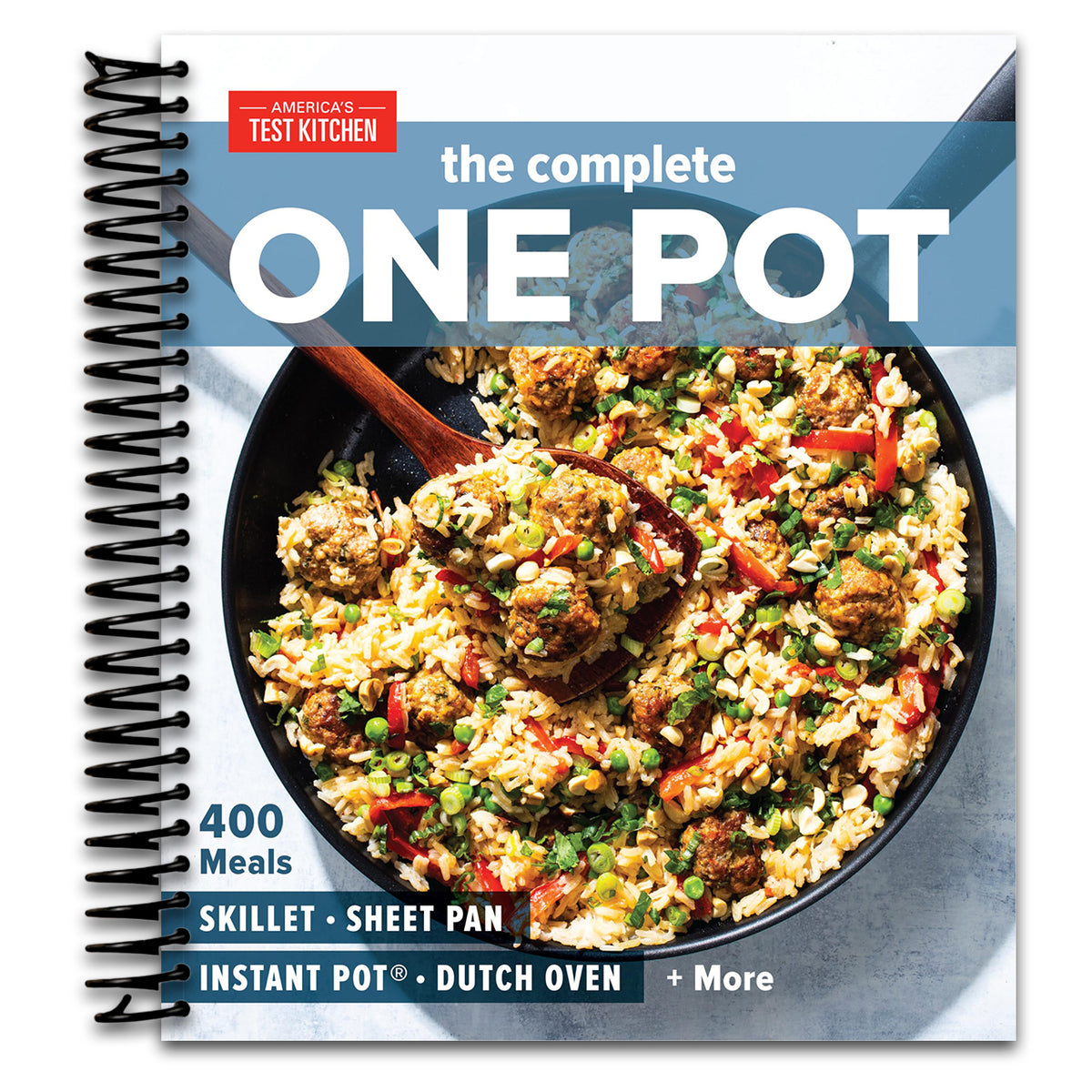 The Complete One Pot: 400 Meals for Your Skillet, Sheet Pan, Instant Pot®, Dutch Oven, and More (The Complete ATK Cookbook Series)