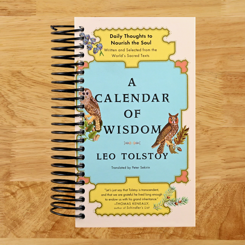 A Calendar of Wisdom: Daily Thoughts to Nourish the Soul, Written and Selected from the World's Sacred Texts   (Spiral bound)