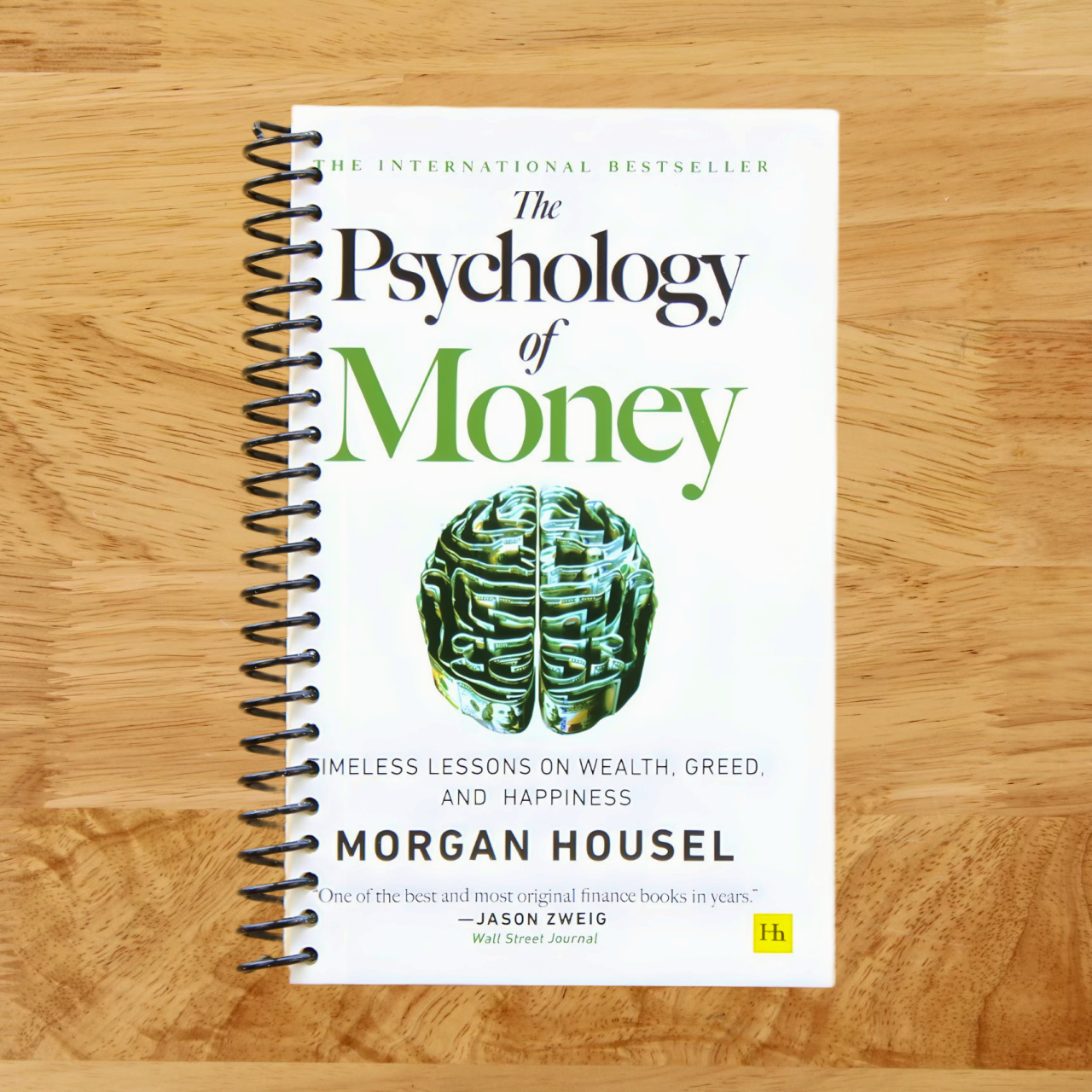 The Psychology of Money: Timeless lessons on wealth, greed, and happiness
