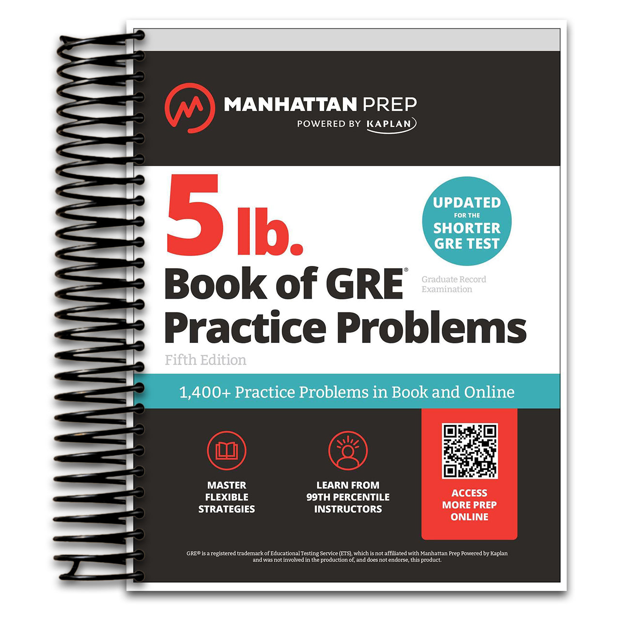 5 lb. Book of GRE Practice Problems: 1,400+ Practice Problems in Book and Online (Manhattan Prep 5 lb) (Spiral bound) Happy Coil spiral bound book