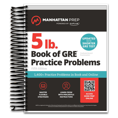 5 lb. Book of GRE Practice Problems: 1,400+ Practice Problems in Book and Online (Manhattan Prep 5 lb) (Spiral bound) Happy Coil spiral bound book