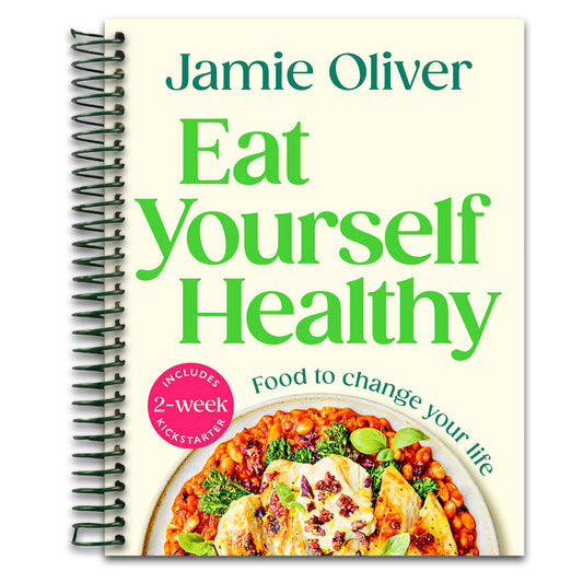 Eat Yourself Healthy: Food to Change Your Life [American Measurements]   (Spiral bound)