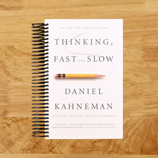 Thinking, Fast and Slow
