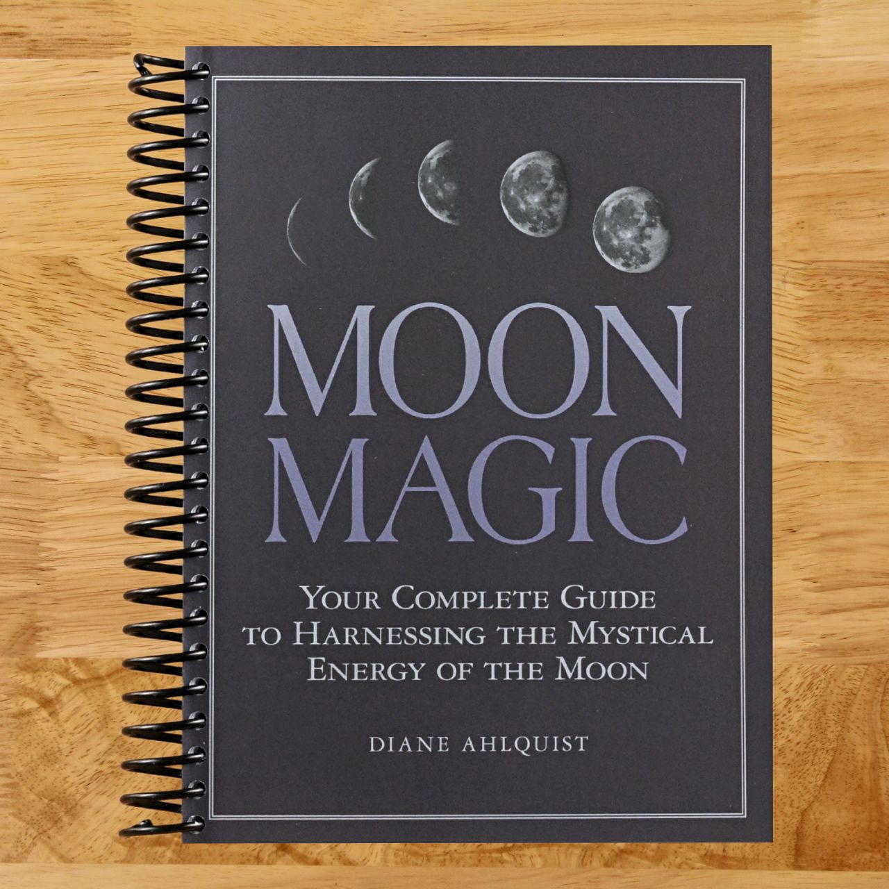 Moon Magic: Your Complete Guide to Harnessing the Mystical Energy of the Moon (Moon Magic, Spells, & Rituals Series) (Spiral bound) Happy Coil spiral bound book