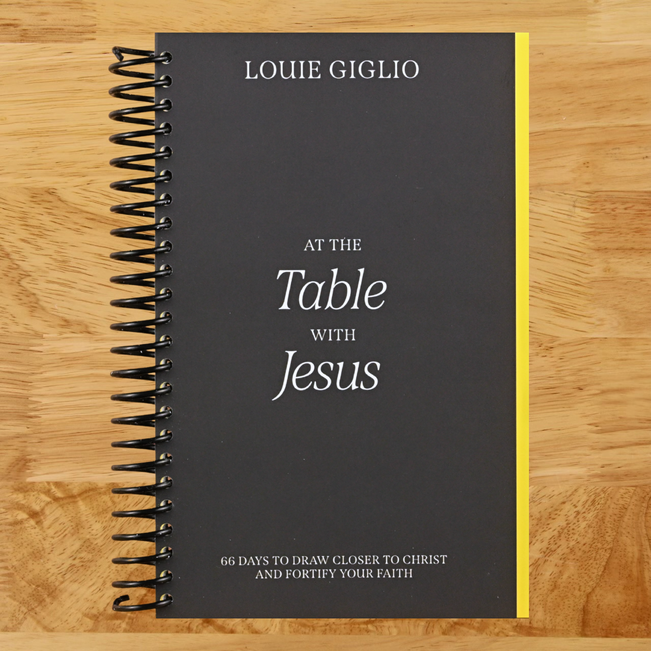 At the Table with Jesus: 66 Days to Draw Closer to Christ and Fortify Your Faith   (Spiral bound)