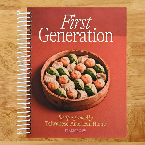 First Generation: Recipes from My Taiwanese-American Home [A Cookbook] (Spiral bound) Happy Coil spiral bound book