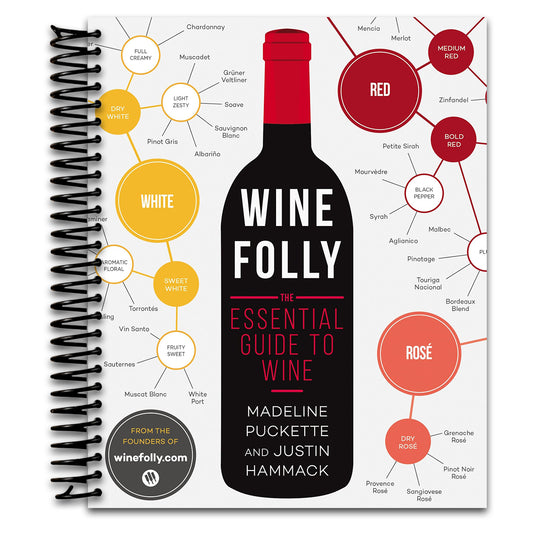 Wine Folly: The Essential Guide to Wine