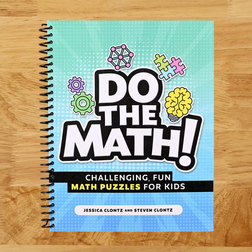 Do the Math!: Challenging, Fun Math Puzzles for Kids   (Spiral bound)