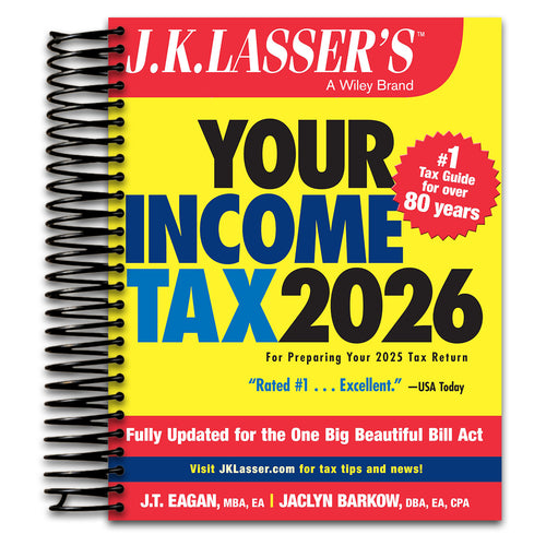 J.K. Lasser's Your Income Tax 2026: For Preparing Your 2025 Tax Return   (Spiral bound)