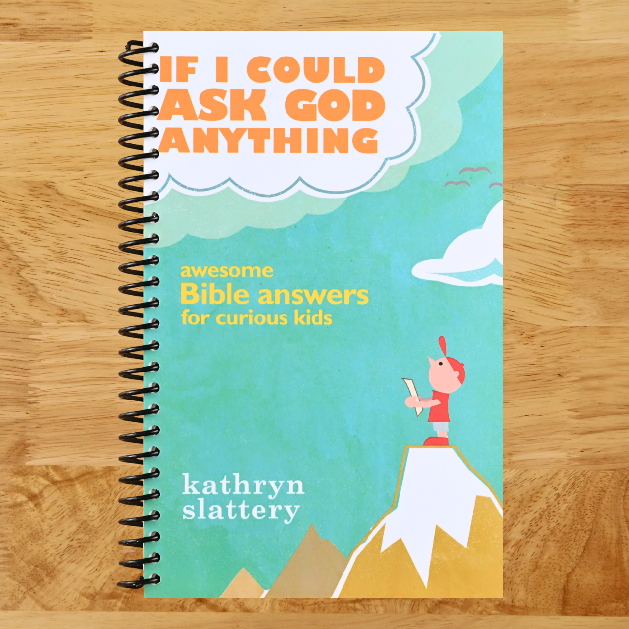 If I Could Ask God Anything: Awesome Bible Answers for Curious Kids   (Spiral bound)