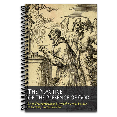 The Practice of the Presence of God   (Spiral bound)