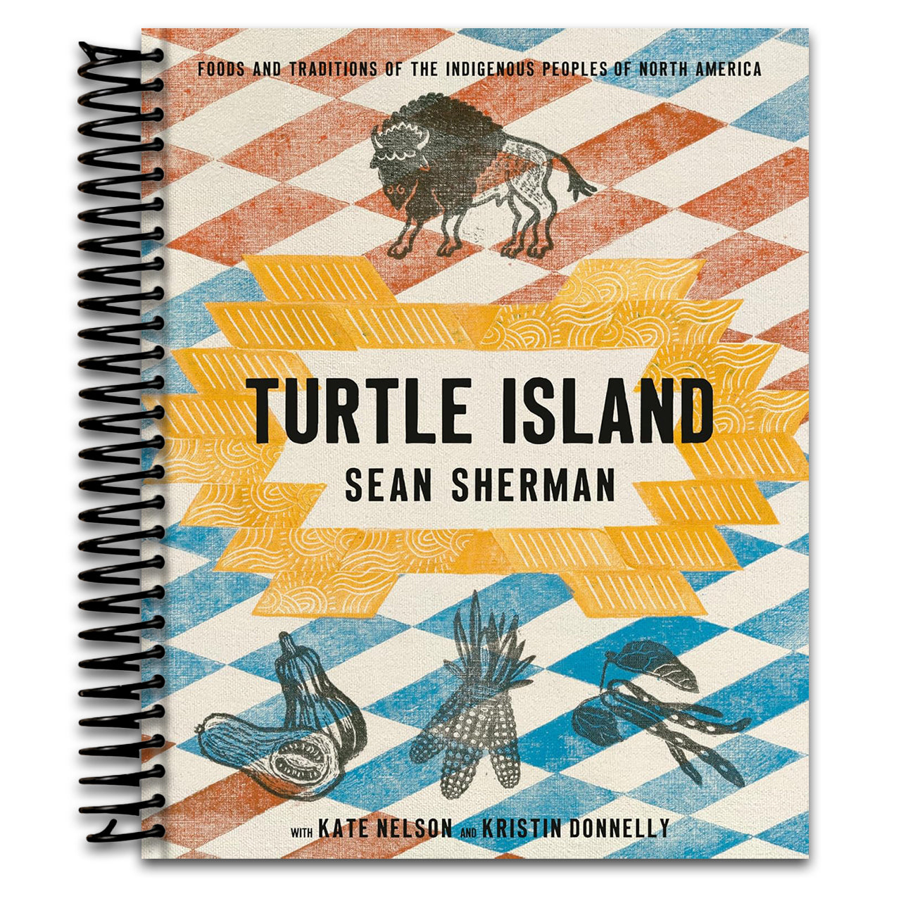 Turtle Island: Foods and Traditions of the Indigenous Peoples of North America (Spiral bound) Happy Coil spiral bound book