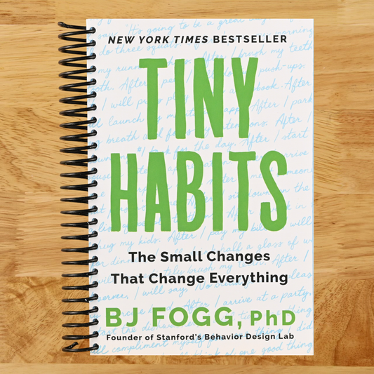 Tiny Habits: The Small Changes That Change Everything