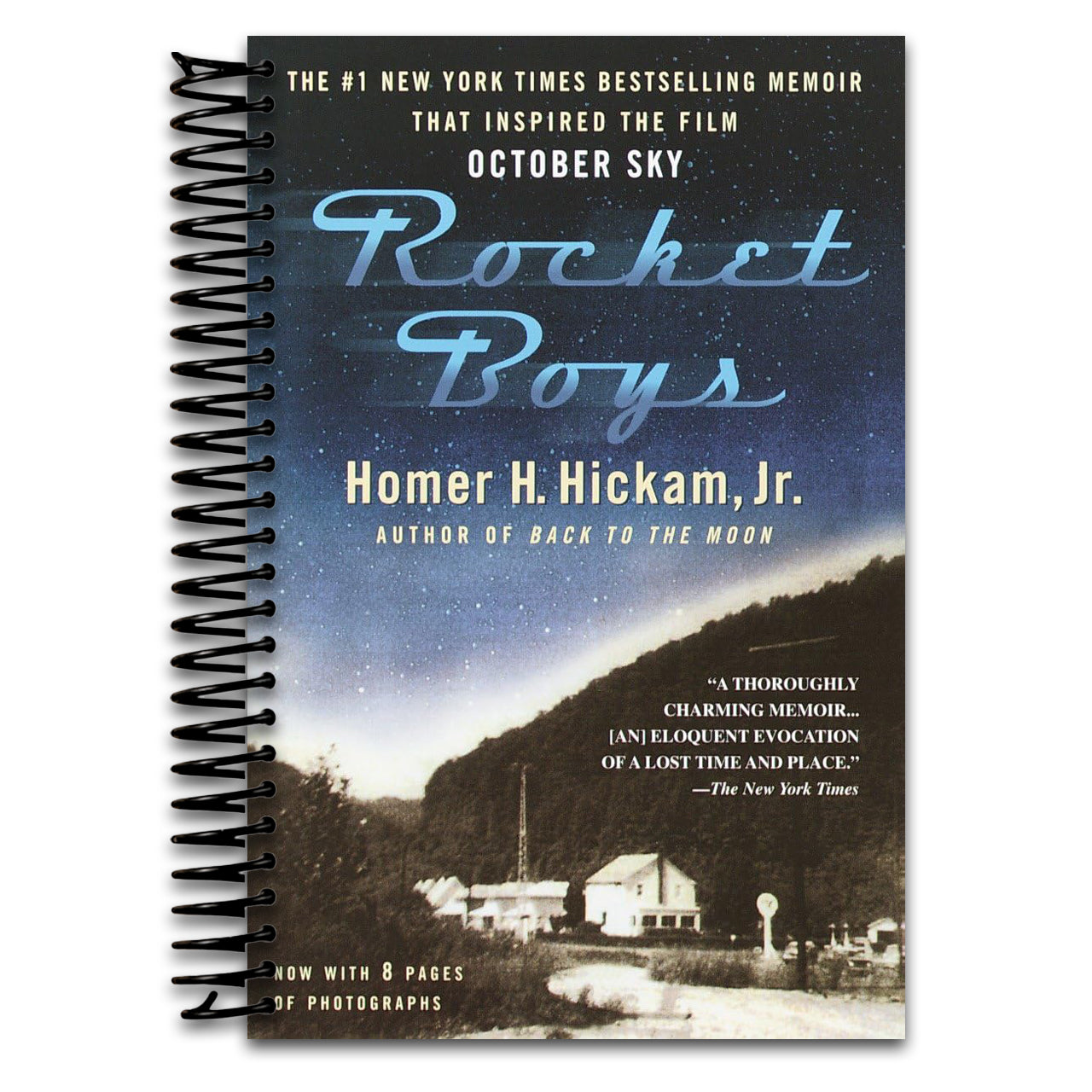 Rocket Boys (The Coalwood Series #1) (Spiral bound) Happy Coil spiral bound book