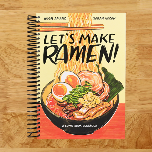 Let's Make Ramen!: A Comic Book Cookbook (Spiral bound) Happy Coil spiral bound book
