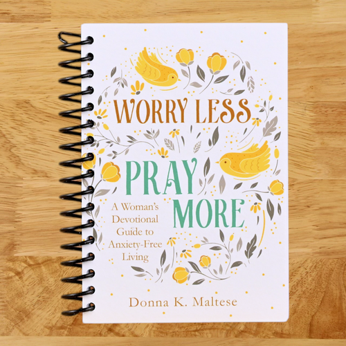 Worry Less, Pray More: A Woman's Devotional Guide to Anxiety-Free Living   (Spiral bound)