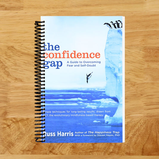 The Confidence Gap: A Guide to Overcoming Fear and Self-Doubt  (Spiral bound)