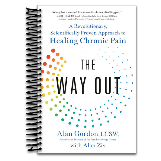 The Way Out: A Revolutionary, Scientifically Proven Approach to Healing Chronic Pain   (Spiral bound)