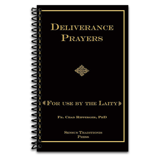 Deliverance Prayers: For Use by the Laity