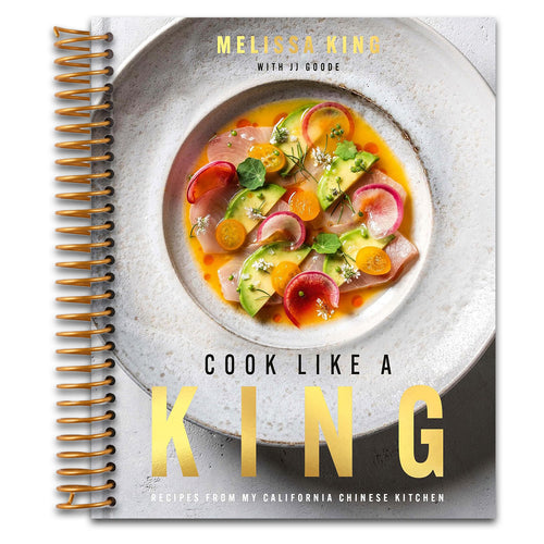 Cook Like a King: Recipes from My California Chinese Kitchen (Spiral bound) Happy Coil spiral bound book