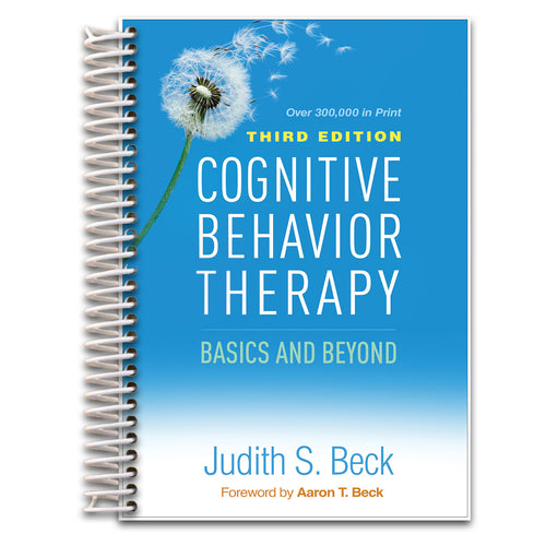 Cognitive Behavior Therapy: Basics and Beyond   (Spiral bound)