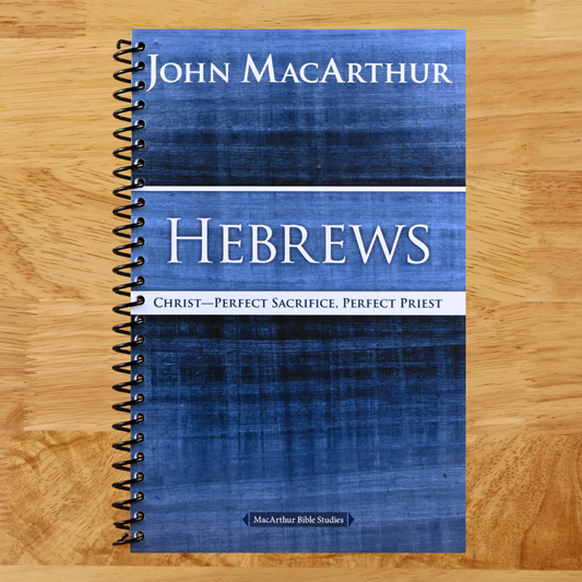 Hebrews: Christ: Perfect Sacrifice, Perfect Priest (MacArthur Bible Studies) (Spiral bound) Happy Coil spiral bound book