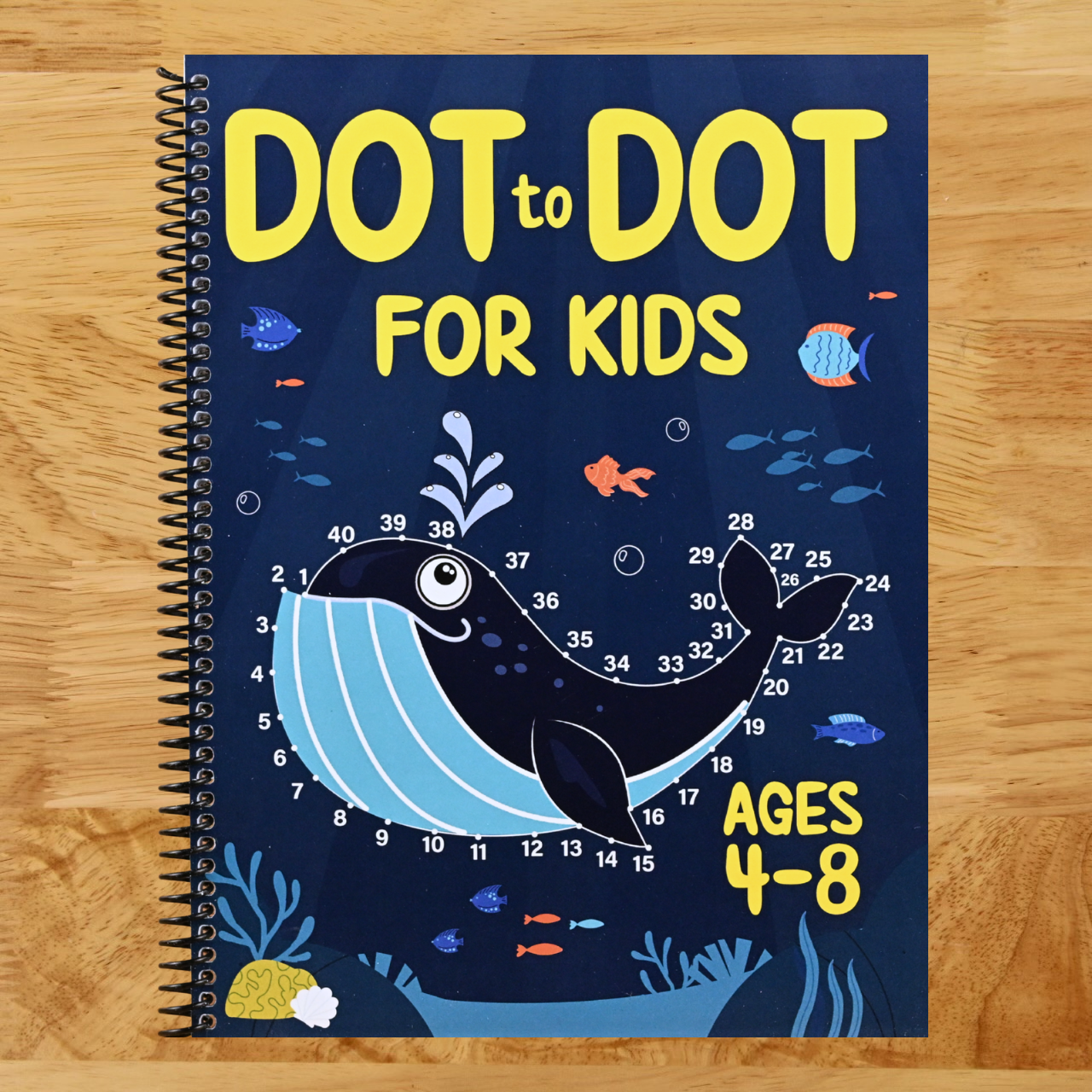 Dot to Dot for Kids Ages 4-8: 100 Fun Connect the Dots Puzzles for Children - Activity Book for Learning - Age 4-6, 6-8 Year Olds (Dot to Dot Books for Children)   (Spiral bound)