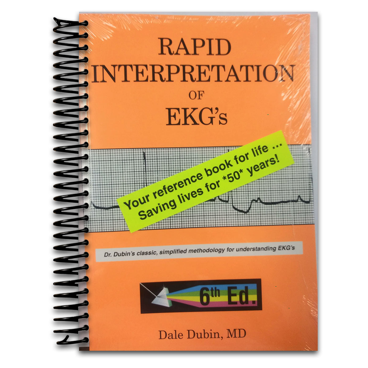 Rapid Interpretation of EKG's, Sixth Edition   (Spiral bound)