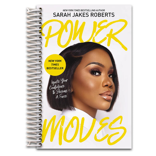 Power Moves: Ignite Your Confidence and Become a Force