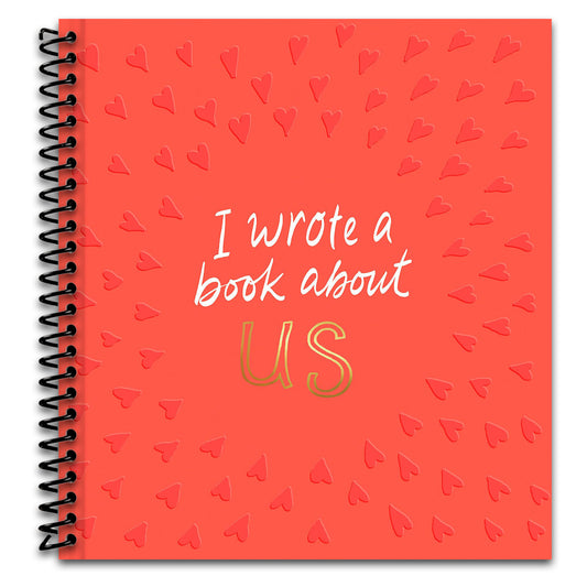 I Wrote a Book About Us